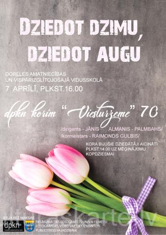 Dobeles pilsētas kultūras nama jauktajam korim "Viesturzeme" 70!